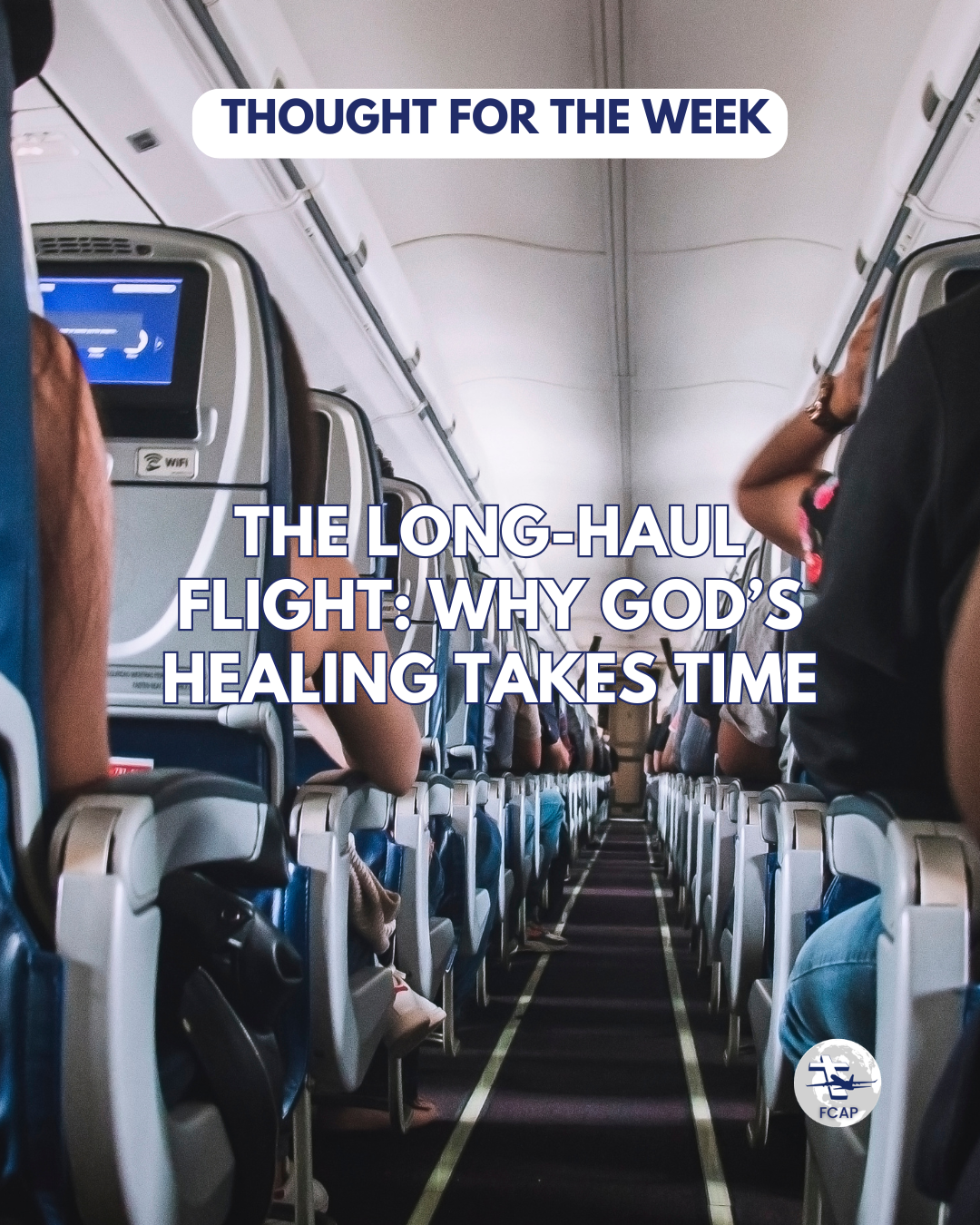The Long-Haul Flight: Why God’s Healing Takes Time